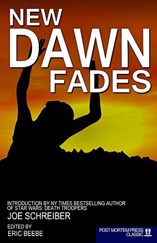 New Dawn Fades 20 Intense Zombie Tales Of The Aftermath Of - 
