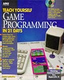 Teach Yourself Game Programming in 21 Days/Book and Cd-Rom (Sams Teach Yourself) cover