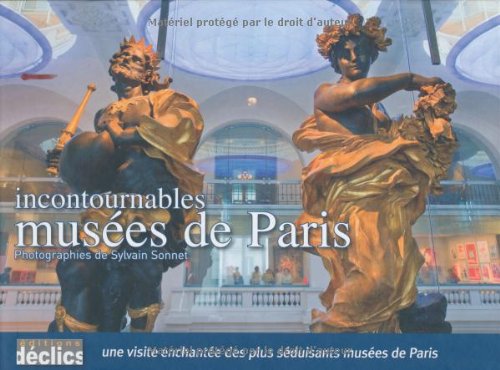 Incontournables musées de Paris
