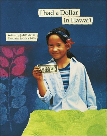 I Had a Dollar in Hawai'i