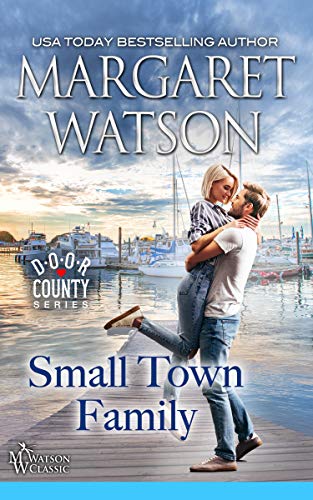 Small-Town Family (Door County Book 2) by [Watson, Margaret]