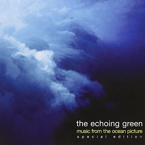 The Echoing Green - Music From the Ocean Picture - Zortam Music