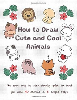How To Draw Something Easy And Cute Step By Step 160 Cute Things To Draw For Your Best Friend T Jay 9798665361925 Books Amazon Ca
