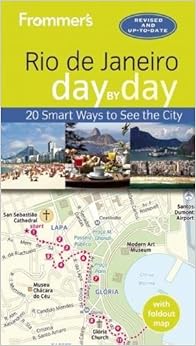 Frommer's Rio de Janeiro day by day Frommer's Rio de Janeiro day by day