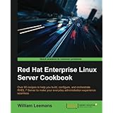 Red Hat Enterprise Linux Server Cookbook