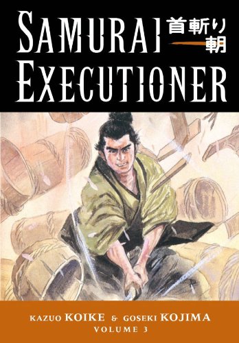 "Samurai Executioner Volume 3 The Hell Stick (v. 3)" av Kazuo Koike