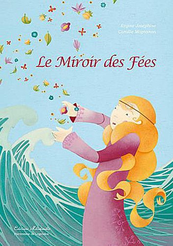 Le  miroir des fées