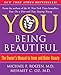 YOU: Being Beautiful: The Owner's Manual to Inner and Outer Beauty