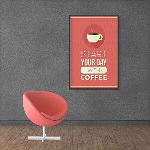 Inephos Start Your Day with Coffee Poster Print (Size: 8 inch X 12 inch, Framed, Laminated Print)