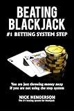 Beating Blackjack: The #1 Betting System Step