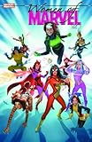 Women of Marvel, Vol. 2 (v. 2) by Roy Thomas, Chris Claremont