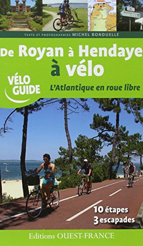 De Royan à Hendaye à vélo