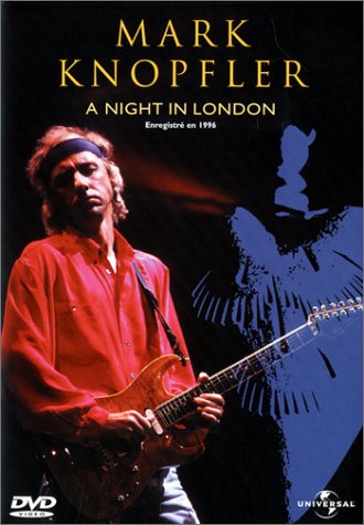 Knopfler, Mark - A Night In London