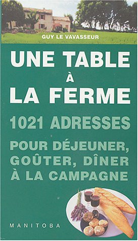 Une  table à la ferme