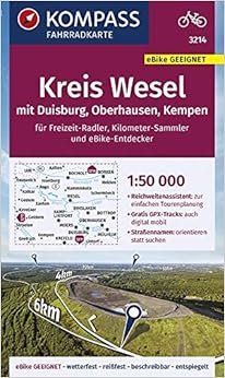 KOMPASS Fahrradkarte Kreis Wesel mit Duisburg, Oberhausen, Kempen 1:50.000, FK 3214: reiß- und wetterfest (KOMPASS-Fahrradkarten Deutschland, Band 3214) KOMPASS Fahrradkarte Kreis Wesel mit Duisburg, Oberhausen, Kempen 1:50.000, FK 3214: reiß- und wetterfest (KOMPASS-Fahrradkarten Deutschland, Band 3214)