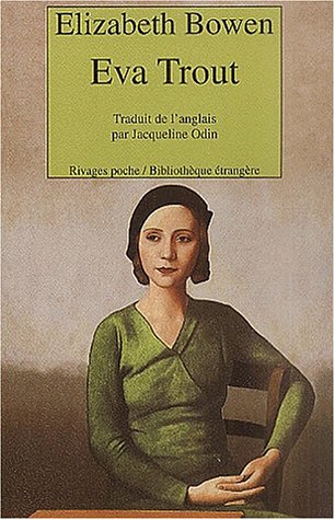 Eva Trout ou Scènes changeantes