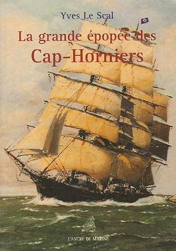 Download La grande épopée des Cap-horniers PDF