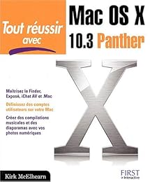Tout réussir avec Mac OS X 10.3 Panther