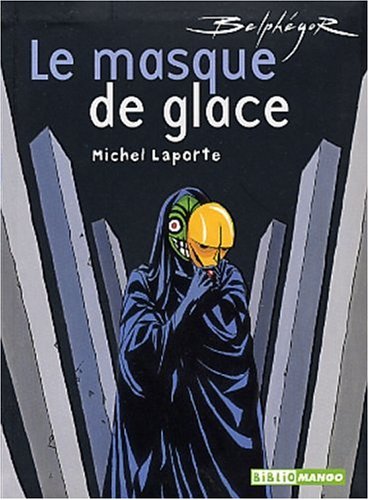 Le  masque de glace