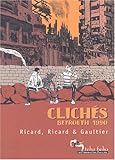 Clichés (French Edition) by