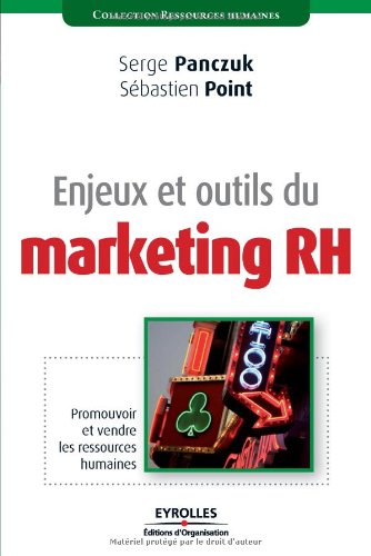 Enjeux et outils du marketing RH