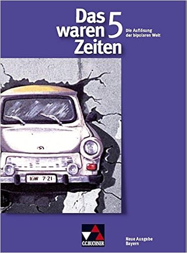 Das waren Zeiten 5