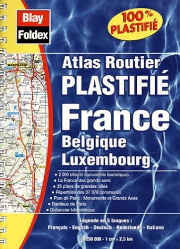 Download Atlas routier : France - Belgique - Luxembourg (format à spirales, couverture plastifiée et légende en 5 langues) PDF