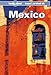 Lonely Planet Mexico, 5th Edition by