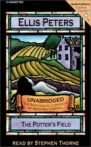 The Potter's Field: The 17th Chronicle of Brother Cadfael (Audio Editions Mystery Masters)