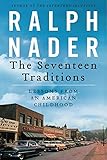 The Seventeen Traditions: Lessons from an American Childhood