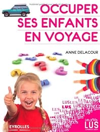 Occuper ses enfants en voyage