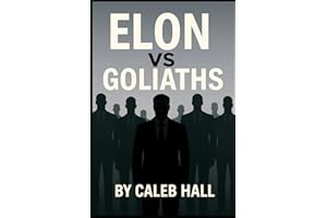 Elon VS Goliaths