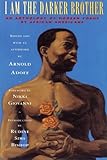 I Am the Darker Brother: An Anthology of Modern Poems by African Americans