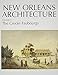 New Orleans Architecture: The Creole Faubourgs (New Orleans Architecture Series) by