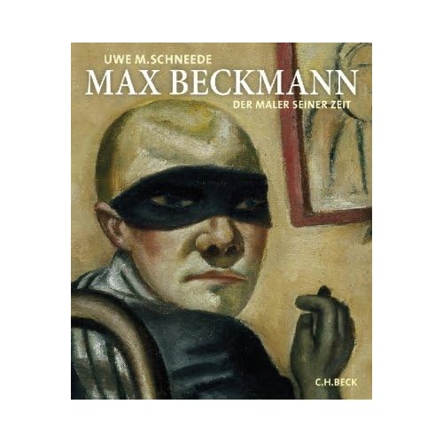 Max Beckmann by Uwe M. Schneede (2009-09-01)