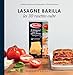 Lasagnes Barilla, les 30 recettes culte by