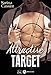 Attractive Target: histoire intégrale (French Edition) by Sarina Cassint