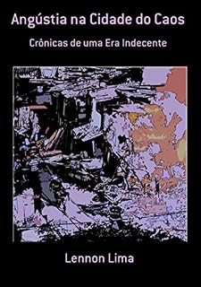Livro Angústia Na Cidade Do Caos