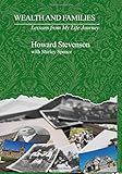 Wealth and Families: Lessons from My Life Journey