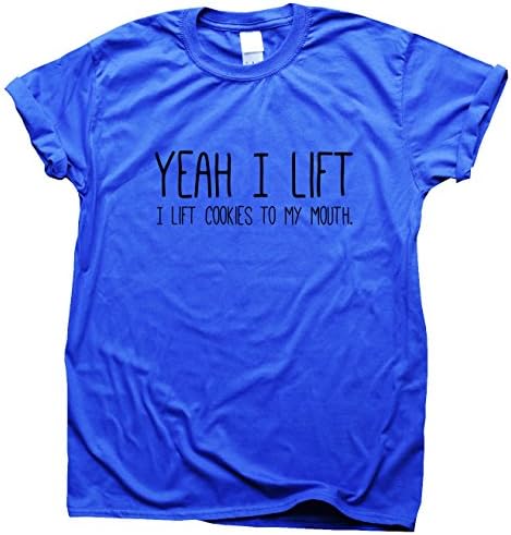 Men's Funny Gym T Shirt - Yeah I Lift, I Lift Cookies to My Mouth - Workout Slogan Shirts