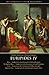 Euripides IV: Rhesus / The Suppliant Women / Orestes / Iphigenia in Aulis (The Complete Greek Tragedies)