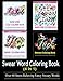 Adult Coloring Book: Swear Word Designs (4 in 1)