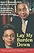 Lay My Burden Down: Suicide and the Mental Health Crisis among African-Americans - Book by Alvin Poussaint