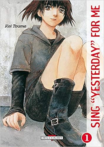 Sing Yesterday For Me T01 Sing Yesterday For Me 1 French Edition Toume K 9782847891171 Amazon Com Books Sing Yesterday For Me T01 Sing Yesterday For Me 1 French Edition Toume K 9782847891171 Amazon Com Books