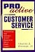 Proactive Customer Service: Transforming Your Customer Service Department Into a Profit Center - Book by Charles Brennan, Jr.