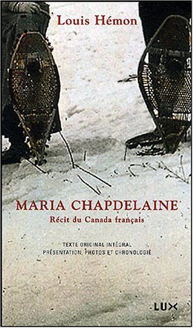 Maria Chapdelaine by Louis Hémon