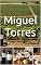 Livro Miguel Torres: Vinhos pelo Mundo (Wines of the World)