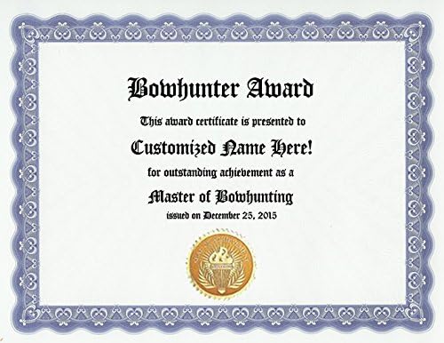 Bowhunter Bowhunting Award: Personalized Custom Award Certificate for Expert Bow Hunter, Professional Arrow Marksman or any Fan of Bow Hunting (Funny Customized Present Joke Gift - Unique Novelty Item)