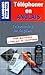 Téléphoner en Anglais. Pour maîtriser l'anglais au téléphone by 