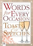 Words for All Occasions: Toasts and Speeches